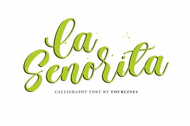 La Senorita Font Four Lines Std. 