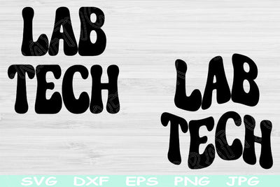 Lab Tech Svg Dxf Png Eps Cut Files, Lab Technician Svg, Laboratory Tech Svg Files For Cricut, Med Tech Svg Silhouette Sublimation Designs SVG TiffsCraftyCreations 