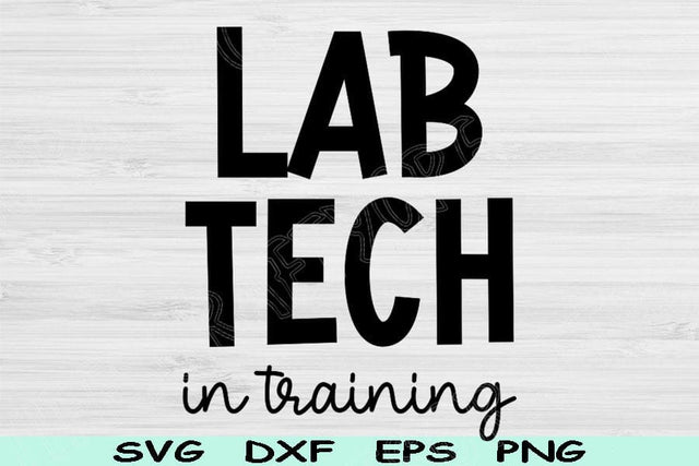 Lab Tech Svg In Training Dxf Png Cut File, Lab Technician Svg, Laboratory Tech Svg Files For Cricut Med Tech Svg Sublimation Tumbler Designs SVG TiffsCraftyCreations 