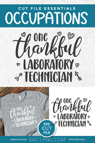 Lab Tech svg thankful SVG SVG Cut File 