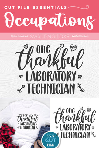 Lab Tech svg thankful SVG SVG Cut File 