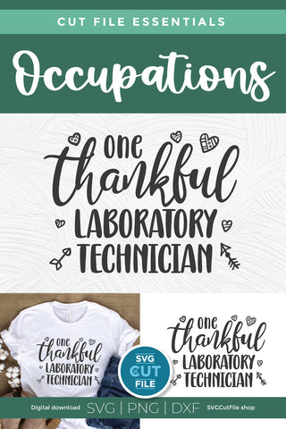 Lab Tech svg thankful SVG SVG Cut File 