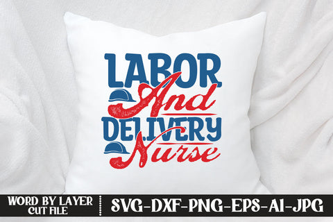 Labor And Delivery Nurse SVG DESIGN SVG MStudio 
