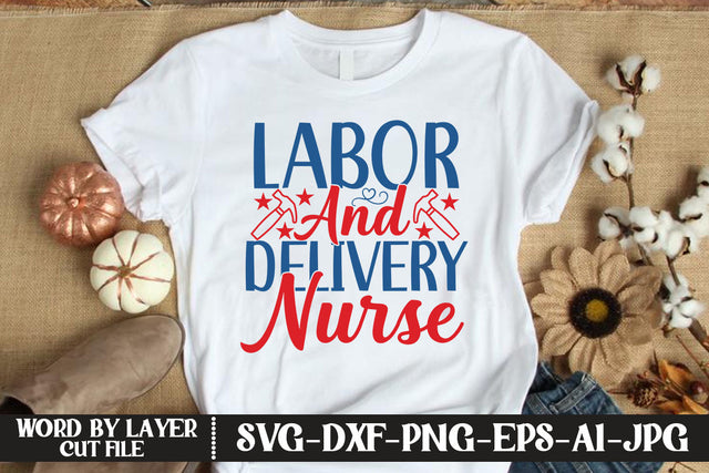 Labor And Delivery Nurse SVG DESIGN SVG MStudio 