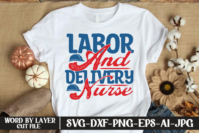 Labor And Delivery Nurse SVG DESIGN SVG MStudio 