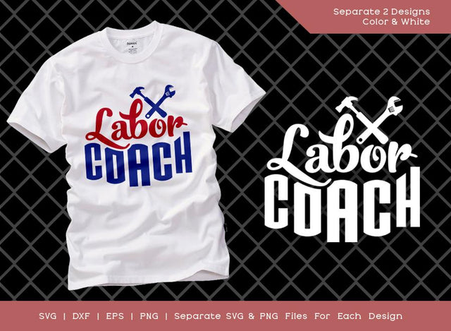 Labor Coach SVG Cut File | Workers Day Svg | USA Labor Day Svg | Happy Labor Day Svg | American Holiday T-shirt Design SVG ETC Craft 