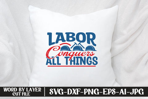 Labor Conquers All Things SVG DESIGN SVG MStudio 