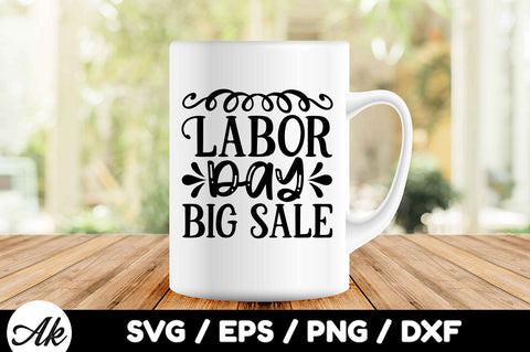 Labor day big sale svg SVG akazaddesign 