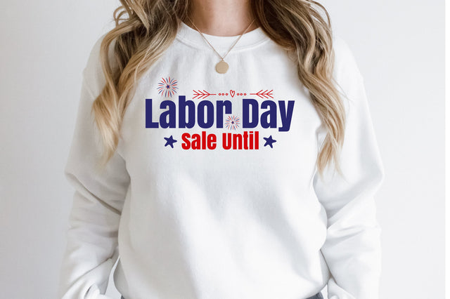 Labor Day Sale Until svg SVG orpitasn 