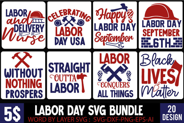 Labor Day SVG Bundle ,Labor and Delivery Nurse,USA Labor Day Svg , Workers Day Svg , Happy Labor Day Svg , T-shirt Design SVG BlackCatsMedia 