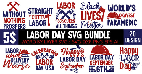 Labor Day SVG Bundle ,Labor and Delivery Nurse,USA Labor Day Svg , Workers Day Svg , Happy Labor Day Svg , T-shirt Design SVG BlackCatsMedia 