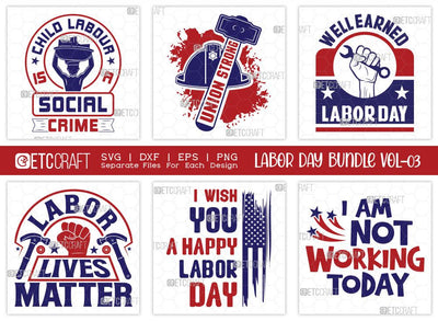 Labor Day SVG Bundle Vol-03 | Labor Lives Matter Svg | Happy Labor Day Svg | Workers Day Svg | USA Labor Day Svg | T-shirt Design SVG ETC Craft 