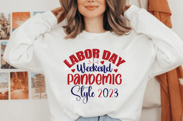 Labor Day Weekend Pandemic Style 2023 SVG orpitasn 