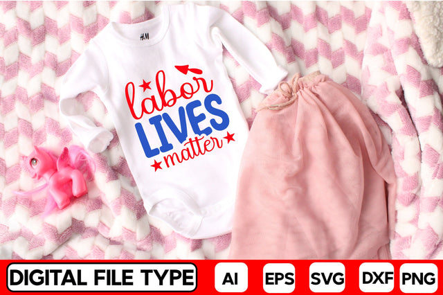 Labor Lives Matter SVG CraftlabSvg29 