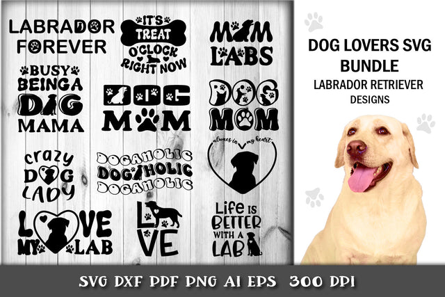 Labrador SVG. Labrador Retriever SVG Bundle. Dog Mom SVG. SVG Samaha Design 
