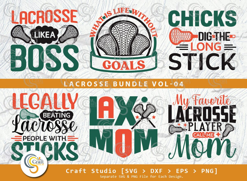 Lacrosse Bundle Vol-04 SVG Cut File, Lacrosse Like A Boss, What Is life, Lax Mom, Chicks Dig The Long, My Favorite Lacrosse, Lacrosse Quote SVG ETC Craft 