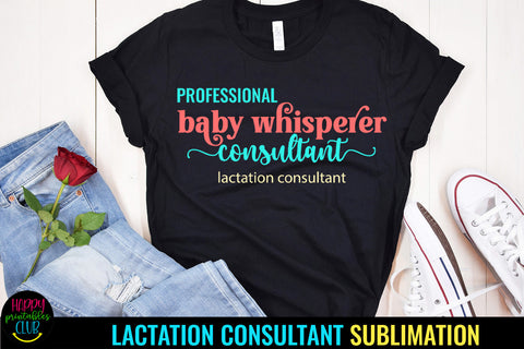 Lactation Consultant Sublimation I Breastfeeding Coach Sublimation Sublimation Happy Printables Club 