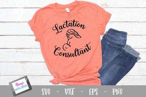 Lactation Consultant SVG Design SVG Stacy's Digital Designs 