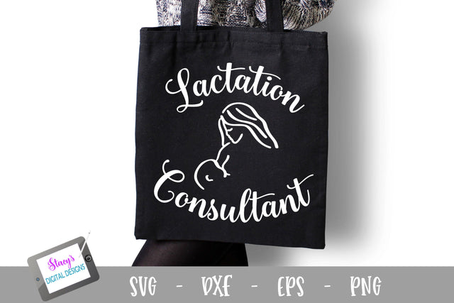 Lactation Consultant SVG Design SVG Stacy's Digital Designs 