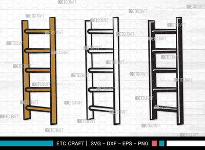Ladder Clipart SVG, Step Ladder Svg, Ladder Svg, General Ladder Svg, Wooden Ladder Svg, Firefighter Ladder Svg, Ladder Clipart SVG ETC Craft 