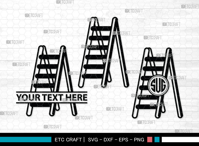 Ladder Monogram SVG, Step Ladder Svg, Ladder Svg, General Ladder Svg, Wooden Ladder Svg, Firefighter Ladder Svg, Ladder Monogram SVG ETC Craft 