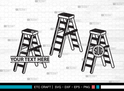 Ladder Monogram SVG, Step Ladder Svg, Ladder Svg, General Ladder Svg, Wooden Ladder Svg, Firefighter Ladder Svg, Ladder Monogram SVG ETC Craft 