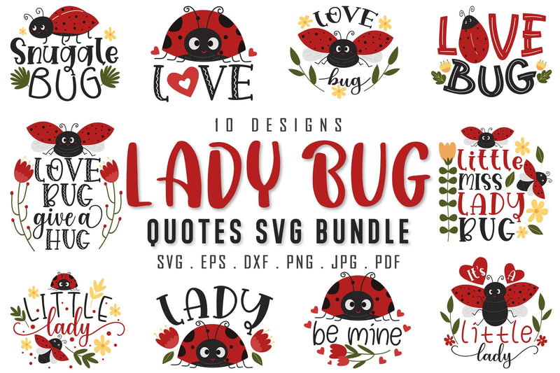 Lady Bug Quotes SVG Bundle SVG dapiyupi store 
