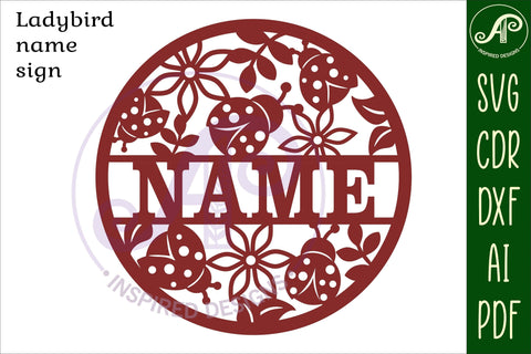 Ladybird name sign svg laser cut template SVG APInspireddesigns 