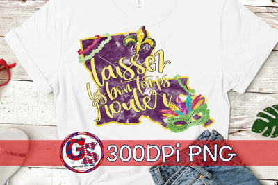 Laissez Les Bon Temps Rouler Louisiana PNG for Sublimation-Mardi Gras PNG Sublimation Greedy Stitches 