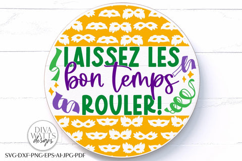 Laissez Les Bon Temps Rouler! SVG | Mardi Gras Design SVG Diva Watts Designs 