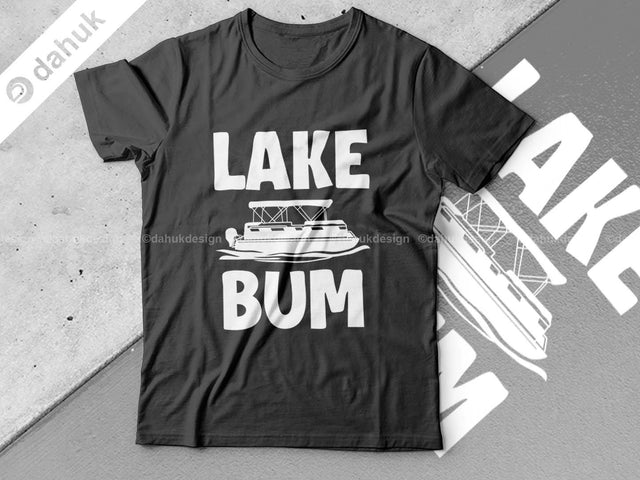 Lake Bum, Lake Bum SVG, Lake Shirt svg, Lake bum sweatshirt, Lake Bum Tees, Lake Life svg, Cut file, for silhouette, circuit design space SVG dahukdesign 