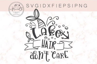 Lake hair Don't care | Funny Summer cut file SVG TheBlackCatPrints 