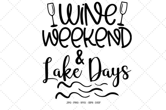 Lake House Decor, The Lake, Lake Lover Gift, SVG Vinyl Designs, Lake Day, Day Drinking SVG SVG Digital Designer 