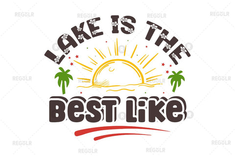 Lake is the best like SVG SVG Regulrcrative 