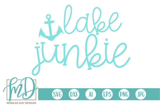 Lake Junkie SVG Morgan Day Designs 