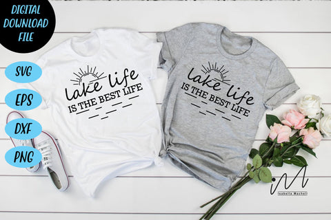 lake life is the best life svg, beach t shirt, summer svg, hello summer svg, vacay svg SVG Isabella Machell 
