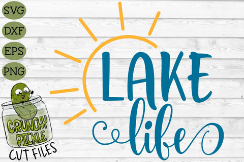 Lake Life Sun SVG SVG Crunchy Pickle 