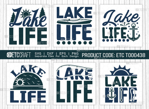 Lake Life SVG Bundle, Lake Svg, Boat Time Svg, Canoe Svg, Kayak Life Svg, Kayak Saying Svg, Lake Quotes, ETC T00438 SVG ETC Craft 