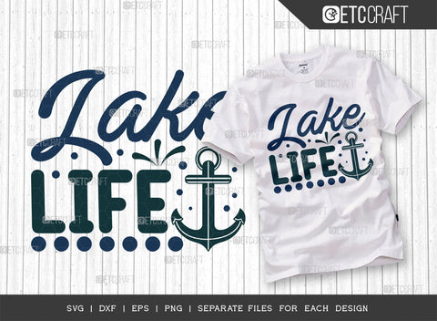 Lake Life SVG Bundle, Lake Svg, Boat Time Svg, Canoe Svg, Kayak Life Svg, Kayak Saying Svg, Lake Quotes, ETC T00438 SVG ETC Craft 