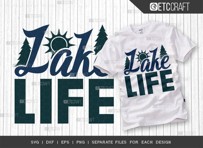 Lake Life SVG Cut File, Lake Svg, Boat Time Svg, Canoe Svg, Kayak Life Svg, Kayak Saying Svg, Lake Quotes, ETC T00438 SVG ETC Craft 