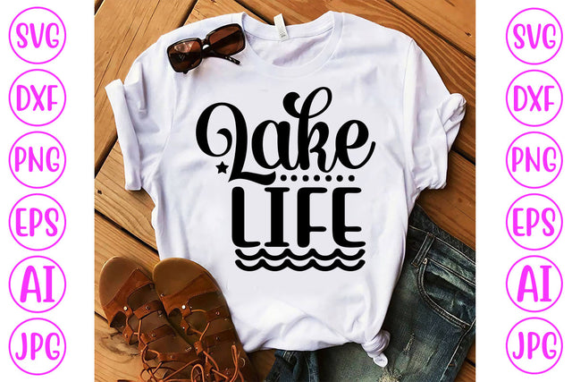 Lake Life SVG Cut File SVG Syaman 