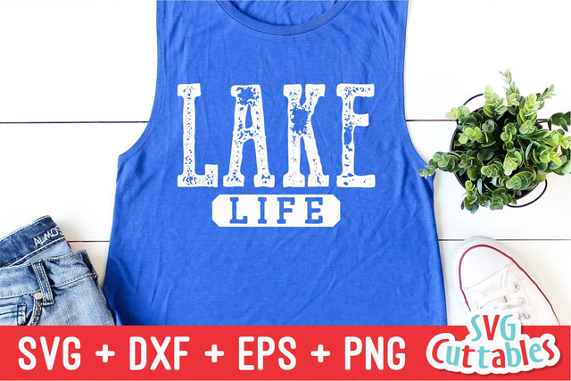 Lake Life svg - Lake Cut File - svg - dxf - eps - png - Lake Sublimation File - Silhouette - Cricut - Digital File SVG Svg Cuttables 