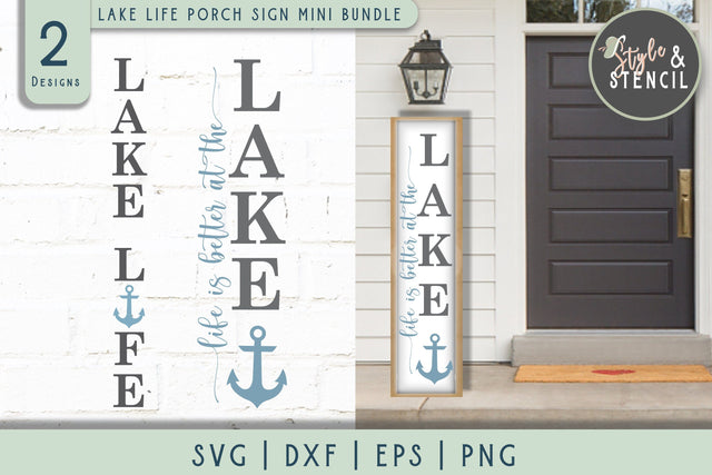 Lake Life SVG | Life is Better at the Lake | Porch Sign SVG SVG Style and Stencil 