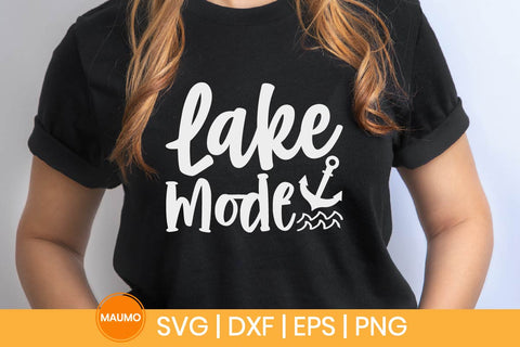 Lake mode, fishing svg quote SVG Maumo Designs 