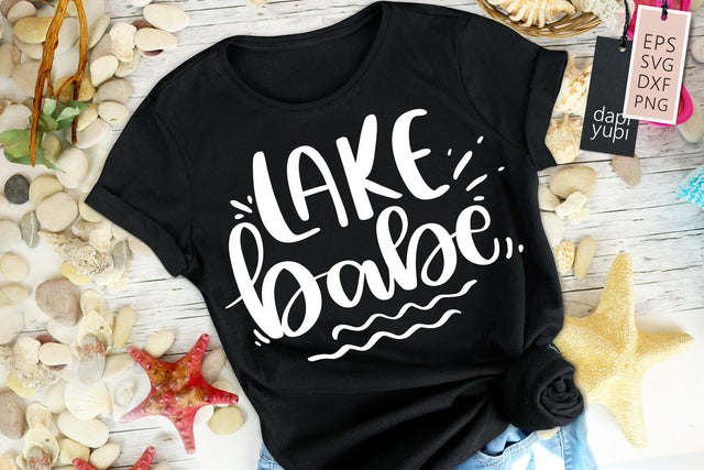 Lake & Ocean Lake Babe Quotes SVG dapiyupi store 