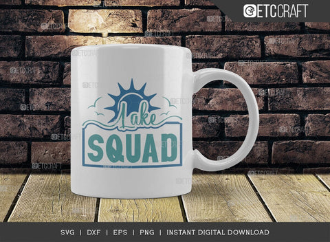 Lake Squad SVG Cut File, Lake Svg, Lake Life Svg, Canoe Svg, Kayak Life Svg, Kayak Saying Svg, Lake Quotes, TG 00647 SVG ETC Craft 