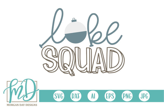 Lake Squad SVG Morgan Day Designs 