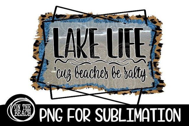 Lake Sublimation Lake Life Beaches Salty Sublimation Leopard Glitter 300 DPI PNG Sublimation On the Beach Boutique 