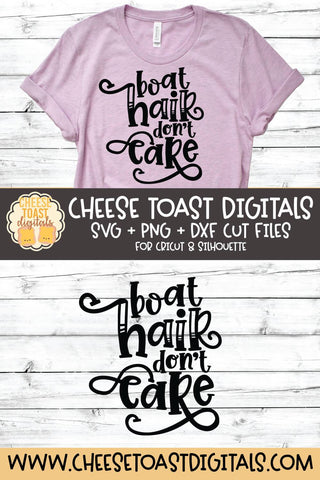 Lake SVG | Boat Hair Don't Care SVG Cheese Toast Digitals 