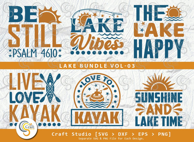 Lake SVG Bundle, Lake Life Svg, Kayak Life Svg, Lake Saying Svg, Lake Quotes, Lake Cutting File SVG ETC Craft 